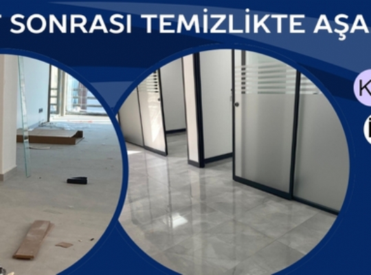 İnşaat Sonrası Temizlikte Aşamalar