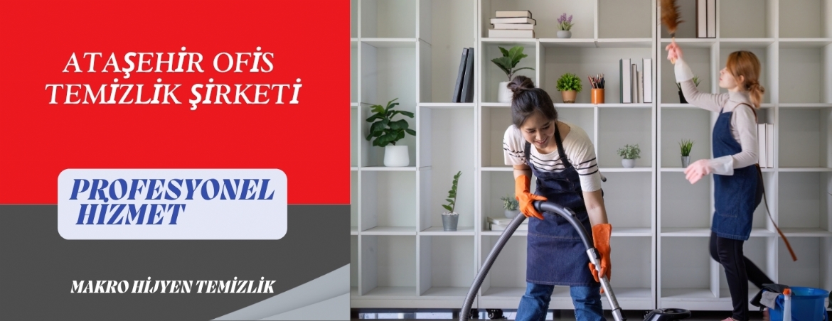 Ataşehir Ofis Temizlik Hizmeti