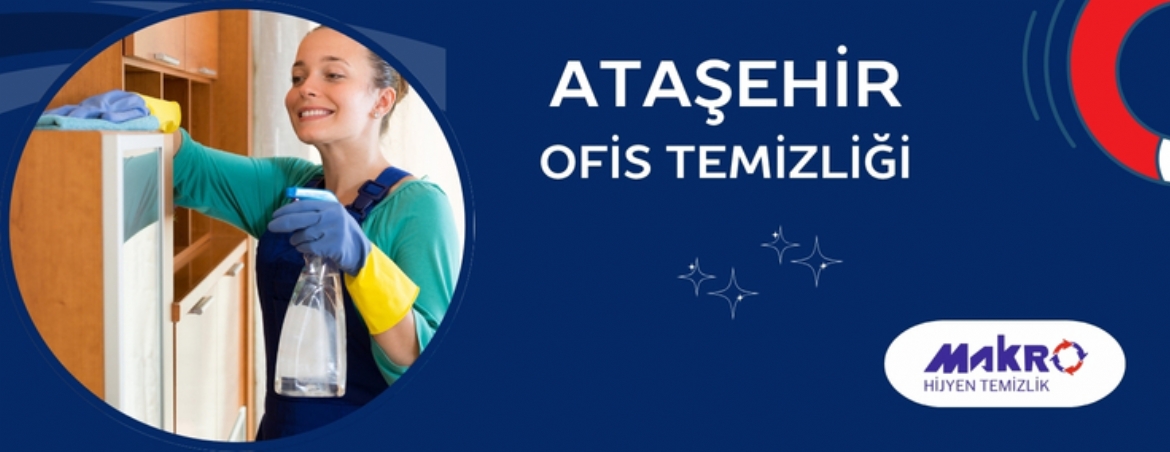 Ataşehir Ofis Temizliği