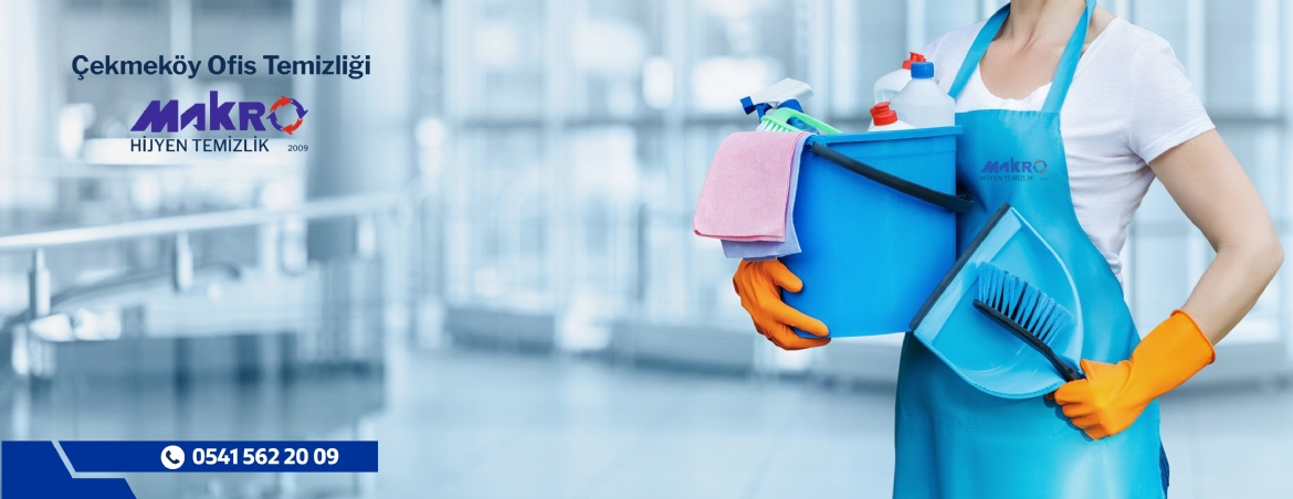 Çekmeköy Temizlik Şirketi | Makro Hijyen Temizlik