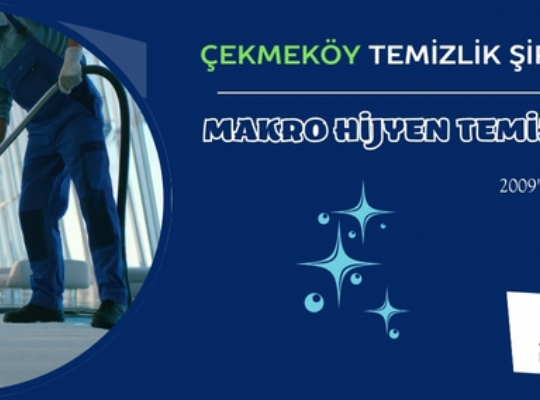 Çekmeköy Temizlik Şirketi