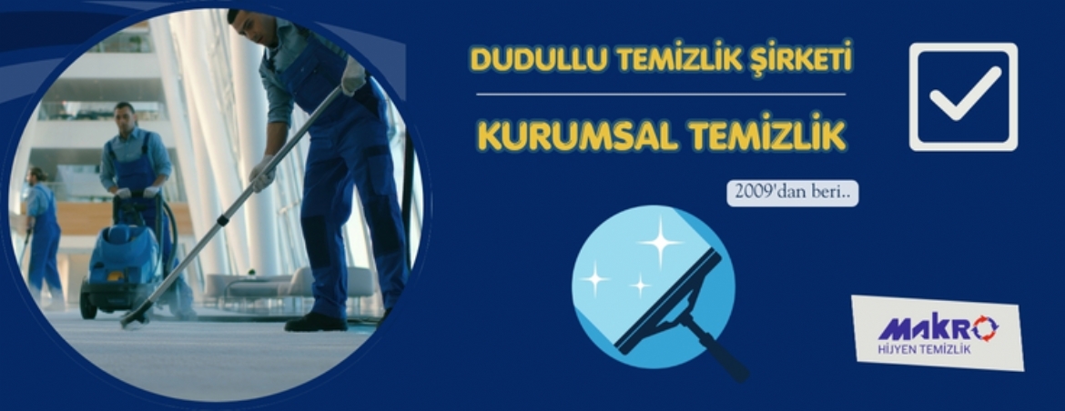 Dudullu Temizlik Şirketi