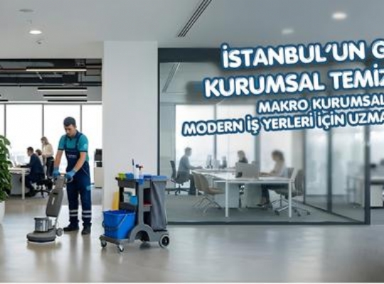 Kurumsal Temizlik Şirketi İstanbul