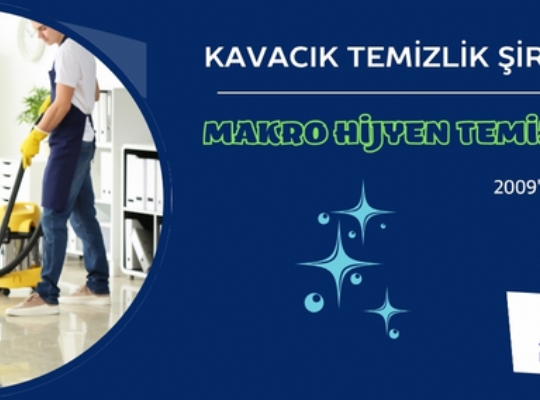 Kavacık Temizlik Şirketi