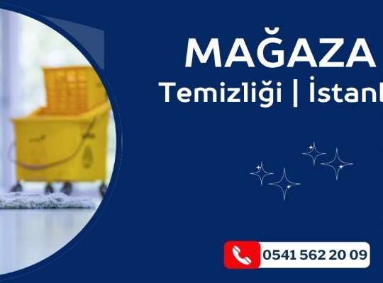 Mağaza Temizliği