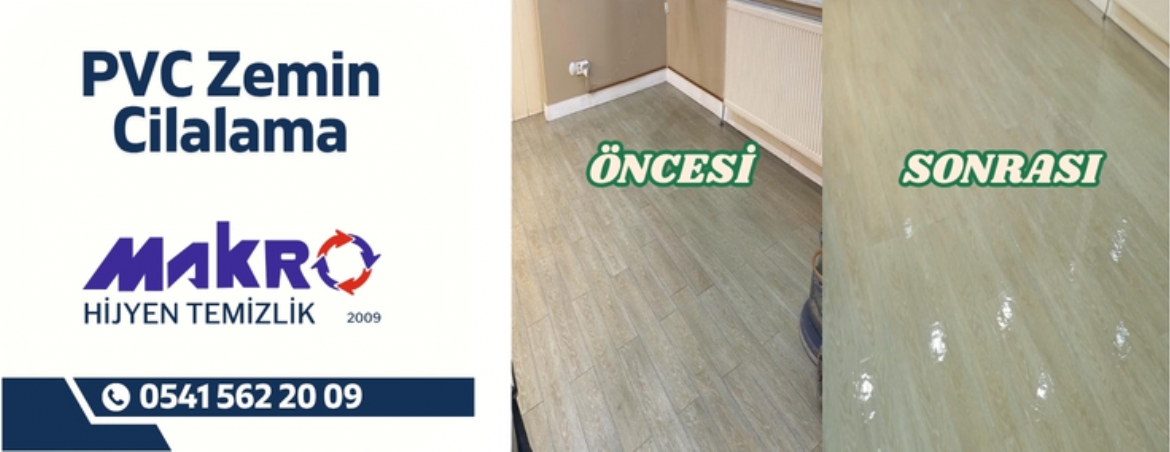 Pvc Zemin Cilalama ve Bakımı